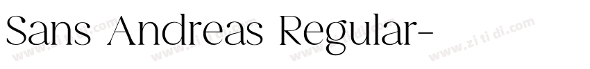 Sans Andreas Regular字体转换 Sans Andreas Regular字体转换
